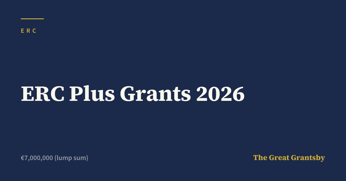 ERC Plus Grants 2026: Deadline 2 Sept 2026 | Grantsby
