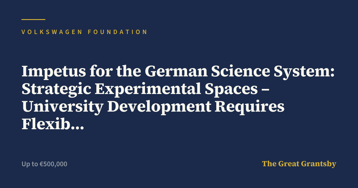 Impetus for the German Science System: Strategic Experimental Spaces ...